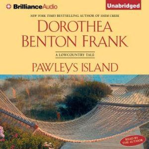 Pawleys Island, Dorothea Benton Frank