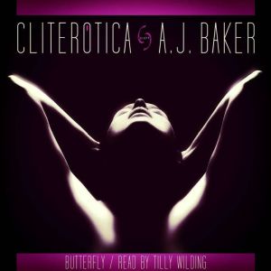 Butterfly: An Erotic Short Story