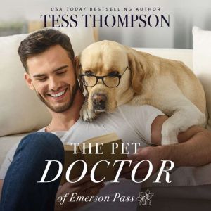 Pet Doctor, Tess Thompson