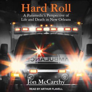 Hard Roll, Jon McCarthy