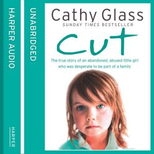 Cut, Cathy Glass