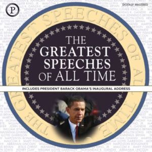 The Greatest Speeches of All Time, Barack Obama