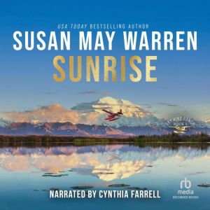 Sunrise, Susan May Warren