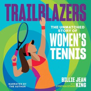 Trailblazers, Billie Jean King