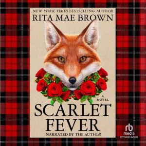 Scarlet Fever, Rita Mae Brown
