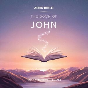 The Book of John ASMR, The Bible