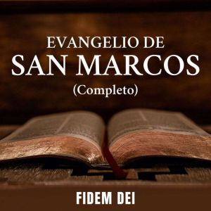 Evangelio de San Marcos, Fidem Dei