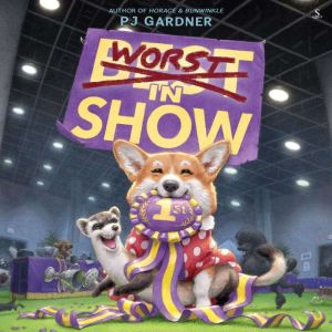Worst in Show, PJ Gardner