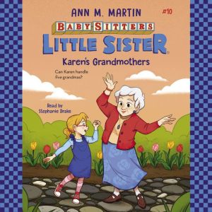 Karens Grandmothers Babysitters Li..., Ann M. Martin