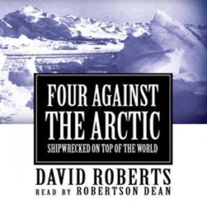 Four Against the Arctic, David Roberts