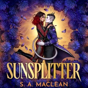 Sunsplitter, S. A. MacLean