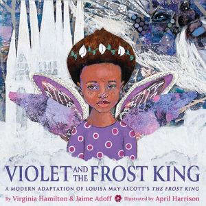 Violet and the Frost King, TBD