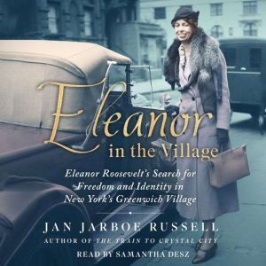 Eleanor in the Village, Jan Jarboe Russell