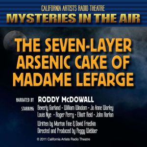 The SevenLayer Arsenic Cake Of Madam..., Morton Fine