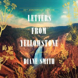 Letters from Yellowstone
