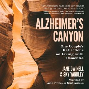 Alzheimers Canyon, Jane Dwinell