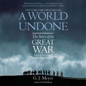 A World Undone, G. J. Meyer