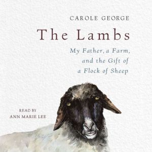 The Lambs, Carole George