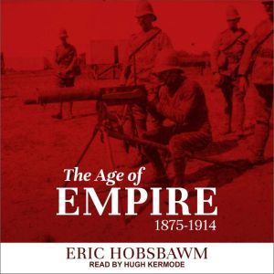 The Age of Empire, Eric Hobsbawm