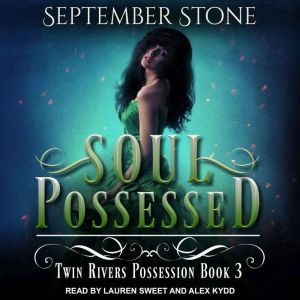 Soul Possessed, September Stone
