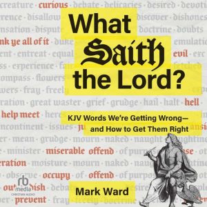 What Saith the Lord, Mark Ward