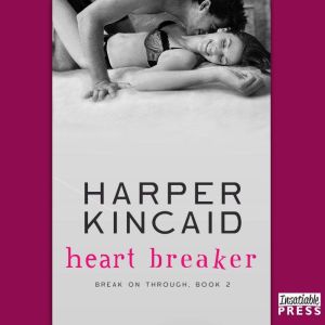 Heart Breaker, Harper Kincaid