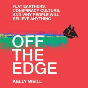 Off the Edge, Kelly Weill