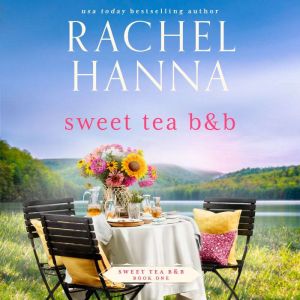 Sweet Tea BB, Rachel Hanna