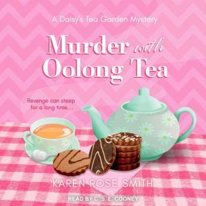 Murder with Oolong Tea, Karen Rose Smith