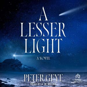 A Lesser Light: A Novel