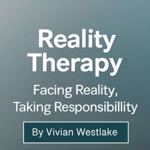 Reality Therapy, Vivian Westlake