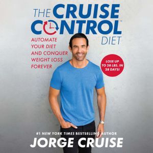 The Cruise Control Diet, Jorge Cruise