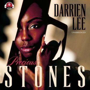 Precious Stones, Darrien Lee