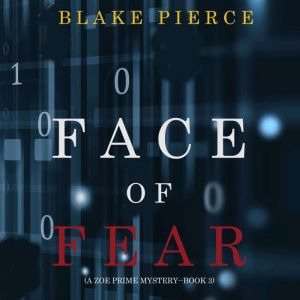 Face of Fear 
, Blake Pierce