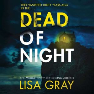 Dead of Night, Lisa Gray
