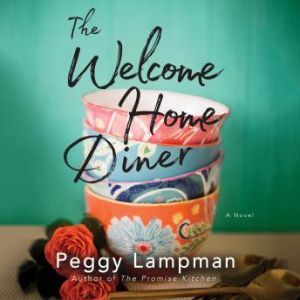 The Welcome Home Diner, Peggy Lampman