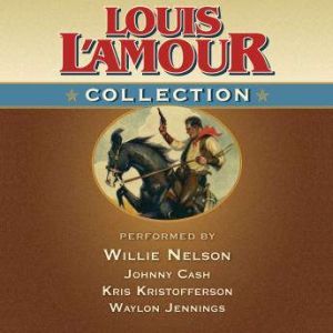 Louis L'Amour Collection, Louis L'Amour