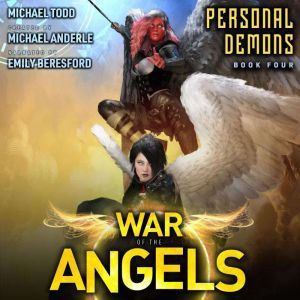Personal Demons: A Supernatural Action Adventure Opera, Michael Todd