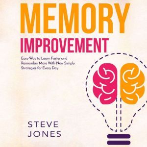 Memory Improvement, Steve Jones