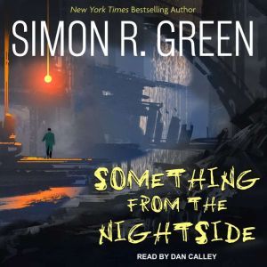 Something from the Nightside, Simon R. Green