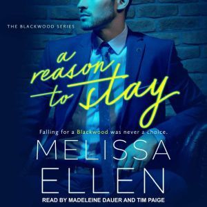 A Reason To Stay, Melissa Ellen