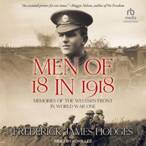 Men of 18 in 1918, Frederick James Hodges