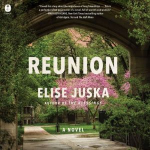 Reunion, Elise Juska