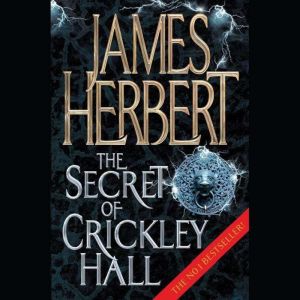 The Secret of Crickley Hall, James Herbert