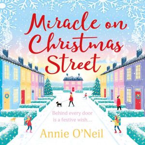 Miracle on Christmas Street, Annie ONeil