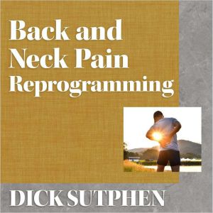Back and Neck Pain Reprogramming