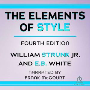 The Elements of Style, William Strunk