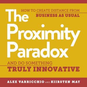 The Proximity Paradox, Kiirsten May