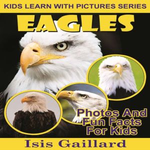Eagles, Isis Gaillard
