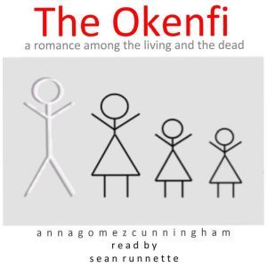 The Okenfi, Anna Gomez Cunningham